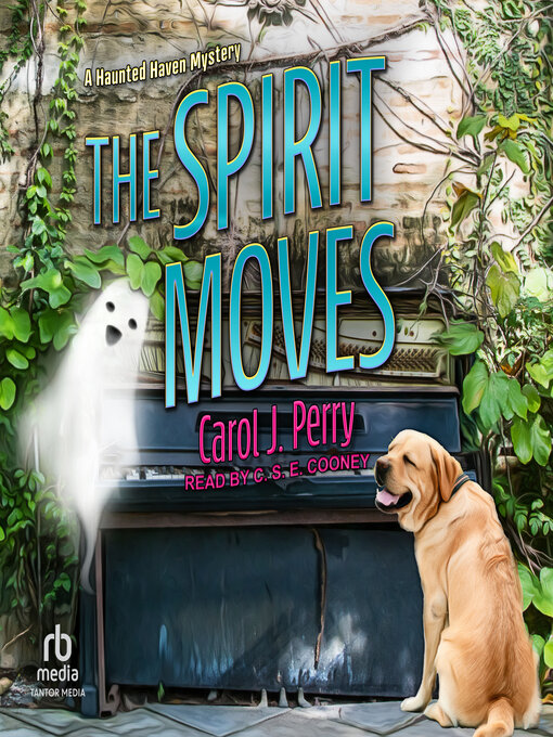 Title details for The Spirit Moves by Carol J. Perry - Available